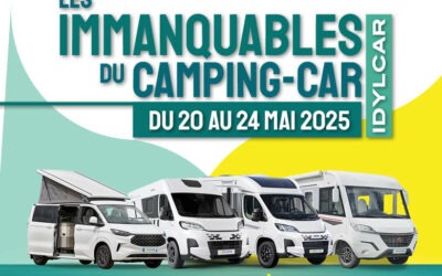 Les Immanquables du Camping-Car 2025 : L’événement à ne pas manquer chez Idylcar !