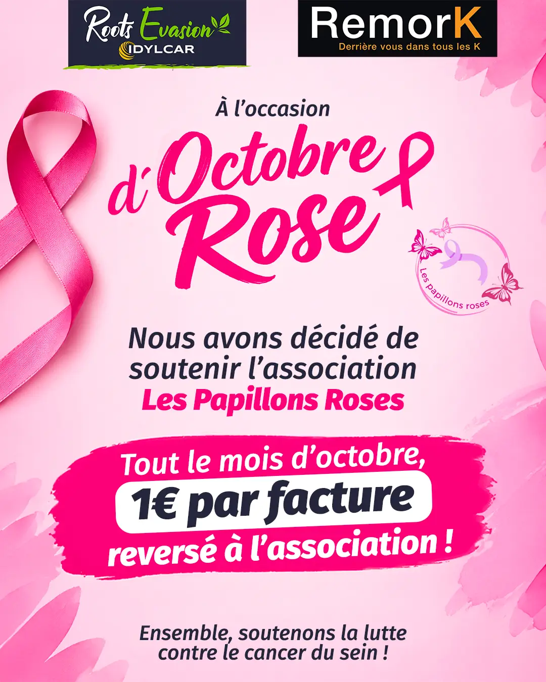 Roots Évasion et RemorK se mobilisent pour Octobre Rose
